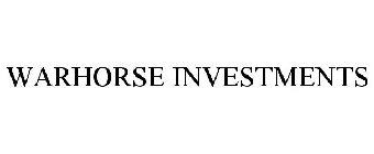 WARHORSE INVESTMENTS