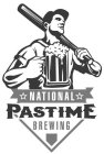 NATIONAL PASTIME BREWING
