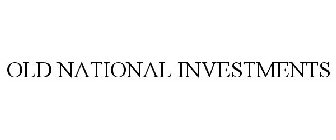 OLD NATIONAL INVESTMENTS