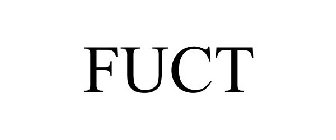 FUCT