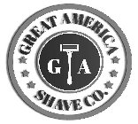 GREAT AMERICA G A SHAVE CO.