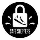 SAFE STEPPERS