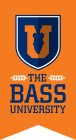 U THE BASS UNIVERSITY