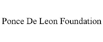 PONCE DE LEON FOUNDATION