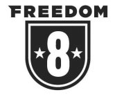FREEDOM 8