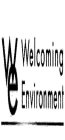WE WELCOMING ENVIRONMENT