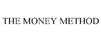 THE MONEY METHOD