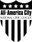 ALL-AMERICA CITY NATIONAL CIVIC LEAGUE