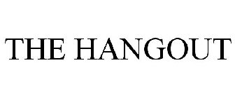 THE HANGOUT
