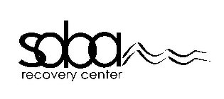 SOBA RECOVERY CENTER