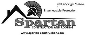 SPARTAN CONSTRUCTION AND ROOFING