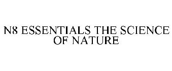N8 ESSENTIALS THE SCIENCE OF NATURE