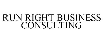 RUN RIGHT BUSINESS CONSULTING