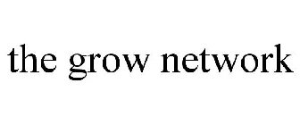 THE GROW NETWORK