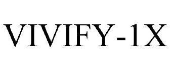 VIVIFY-1X