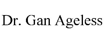 DR. GAN AGELESS