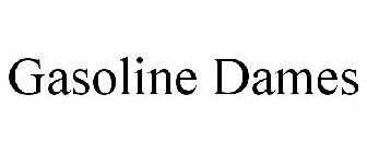 GASOLINE DAMES