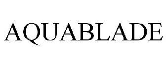 AQUABLADE