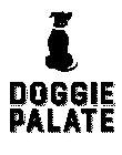 DOGGIE PALATE