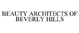 BEAUTY ARCHITECTS OF BEVERLY HILLS