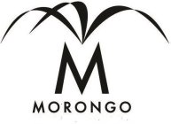M MORONGO