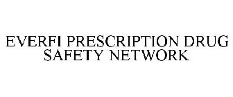 EVERFI PRESCRIPTION DRUG SAFETY NETWORK