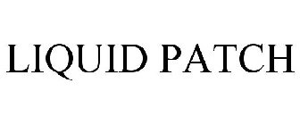 LIQUID PATCH