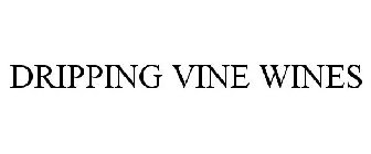 DRIPPING VINE WINES