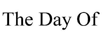 THE DAY OF