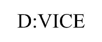D:VICE