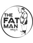 THE FAT MAN CLOTHING CO.