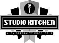 STUDIO KITCHEN BY SPECIALTY PRODUCE