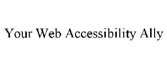 YOUR WEB ACCESSIBILITY ALLY