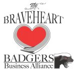 THE BRAVEHEART BADGERS BUSINESS ALLIANCE