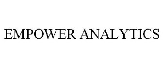 EMPOWER ANALYTICS