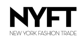 NYFT NEW YORK FASHION TRADE