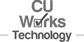 CU WORKS TECHNOLOGY