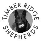 TIMBER RIDGE SHEPHERDS