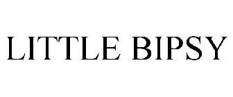 LITTLE BIPSY