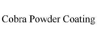 COBRA POWDER COATING