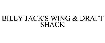 BILLY JACK'S WING & DRAFT SHACK
