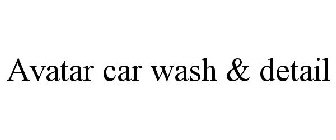 AVATAR CAR WASH & DETAIL
