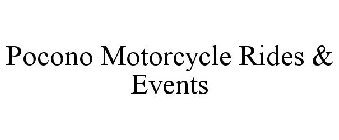 POCONO MOTORCYCLE RIDES & EVENTS