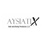 AYSIATIX HAIR AND BODY PRODUCTS LLC