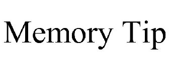 MEMORY TIP