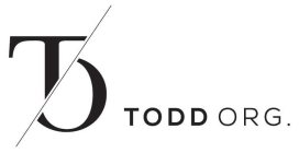 T /O TODD ORG.