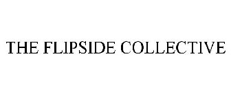 THE FLIPSIDE COLLECTIVE