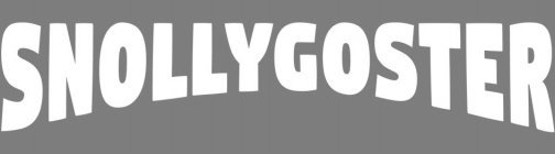 SNOLLYGOSTER
