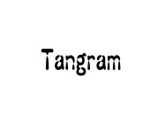 TANGRAM