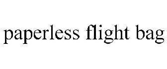 PAPERLESS FLIGHT BAG